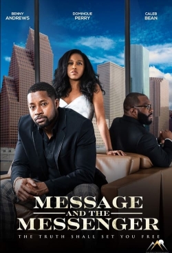 watch Message and the Messenger movies free online