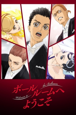 watch Welcome to the Ballroom movies free online