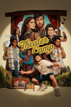watch Theater Camp movies free online