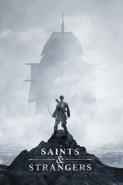 watch Saints & Strangers movies free online
