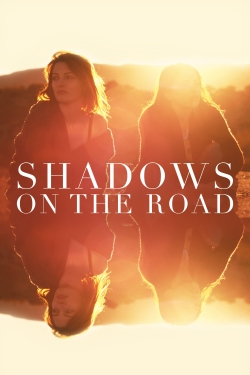watch Shadows on the Road movies free online