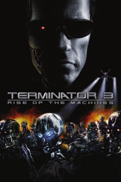 watch Terminator 3: Rise of the Machines movies free online