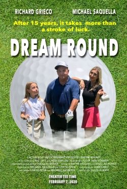 watch Dream Round movies free online
