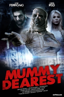 watch Mummy Dearest movies free online