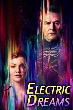 watch Philip K. Dick's Electric Dreams movies free online