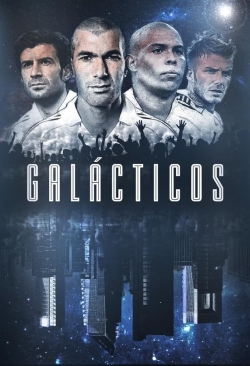 watch Galácticos movies free online