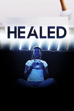 watch Healed movies free online