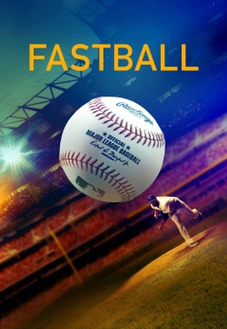 watch Fastball movies free online