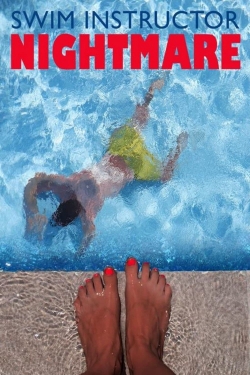 watch Swim Instructor Nightmare movies free online