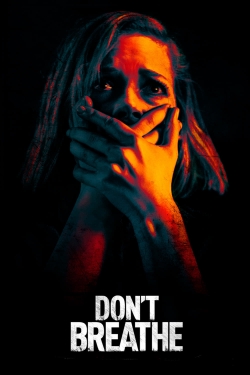 watch Don't Breathe movies free online