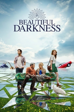 watch Beautiful Darkness movies free online