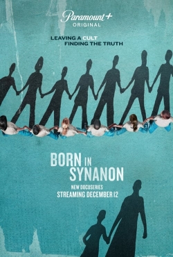 watch Born in Synanon movies free online