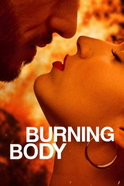 watch Burning Body movies free online