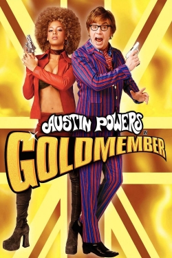 watch Austin Powers in Goldmember movies free online