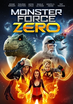 watch Monster Force Zero movies free online