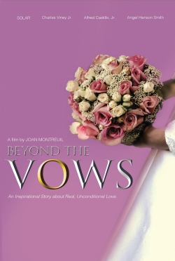 watch Beyond the Vows movies free online
