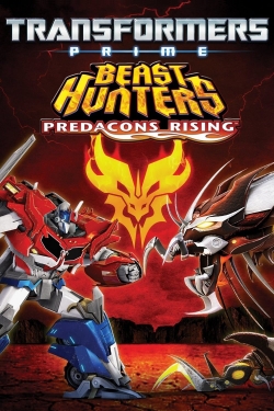 watch Transformers Prime Beast Hunters: Predacons Rising movies free online