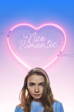 watch The New Romantic movies free online