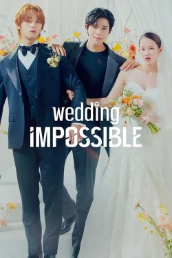 watch Wedding Impossible movies free online