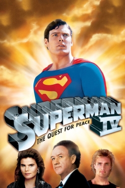 watch Superman IV: The Quest for Peace movies free online