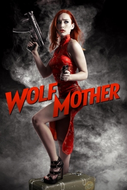 watch Wolf Mother movies free online