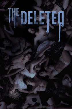 watch The Deleted movies free online