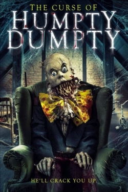 watch The Curse of Humpty Dumpty movies free online