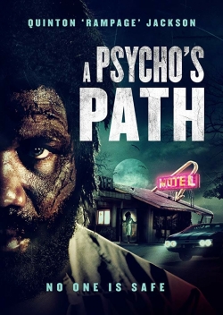 watch A Psycho's Path movies free online