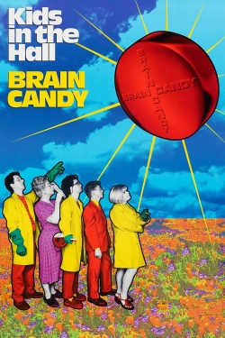 watch Kids in the Hall: Brain Candy movies free online