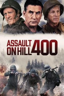 watch Assault on Hill 400 movies free online