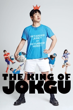 watch The King of Jokgu movies free online