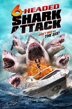 watch 6-Headed Shark Attack movies free online