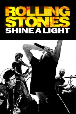 watch Shine a Light movies free online