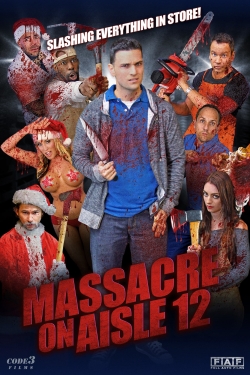 watch Massacre on Aisle 12 movies free online