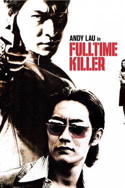 watch Fulltime Killer movies free online