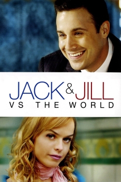watch Jack and Jill vs. the World movies free online