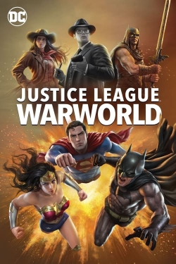 watch Justice League: Warworld movies free online