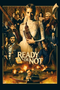watch Ready or Not movies free online