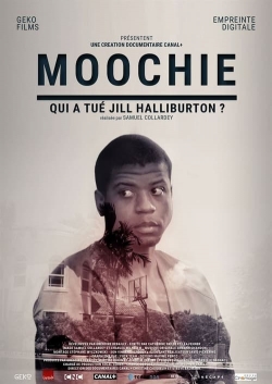 watch Moochie : Qui a tué Jill Halliburton ? movies free online