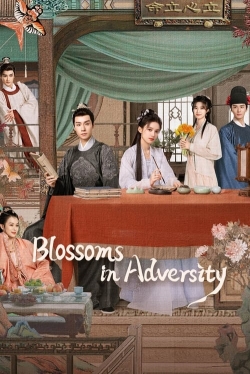watch Blossoms in Adversity movies free online