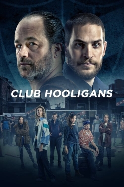 watch Club Hooligans movies free online
