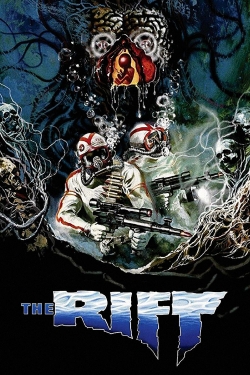 watch The Rift movies free online