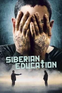 watch Siberian Education movies free online