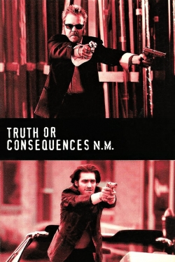 watch Truth or Consequences, N.M. movies free online