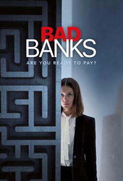 watch Bad Banks movies free online