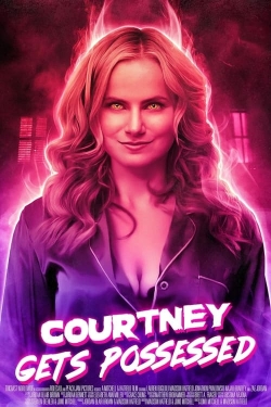 watch Courtney Gets Possessed movies free online