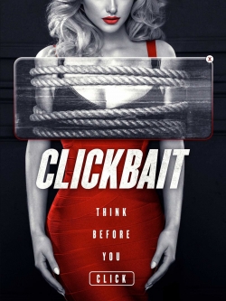 watch Clickbait movies free online