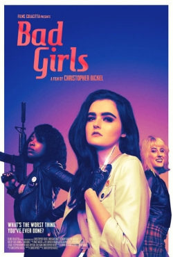 watch Bad Girls movies free online