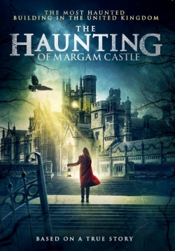 watch The Haunting of Margam Castle movies free online