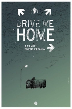 watch Drive Me Home movies free online
